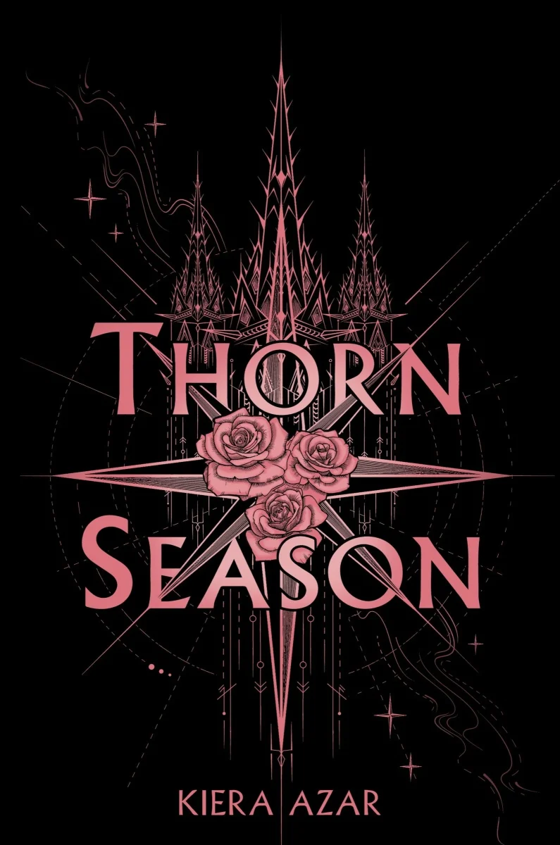 A Review of Kiera Azar’s Debut Novel Thorn Season